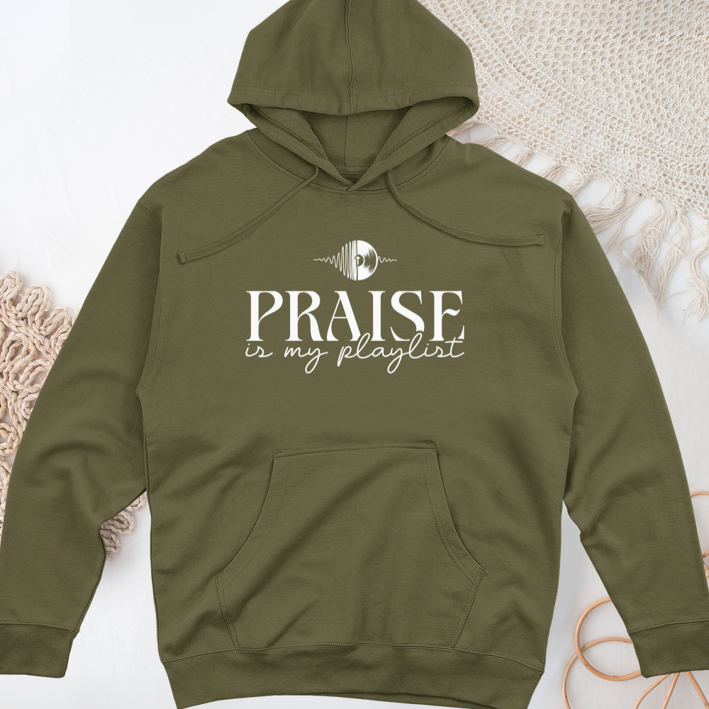 Praise is My Playlist Midweight Hooded Sweatshirt