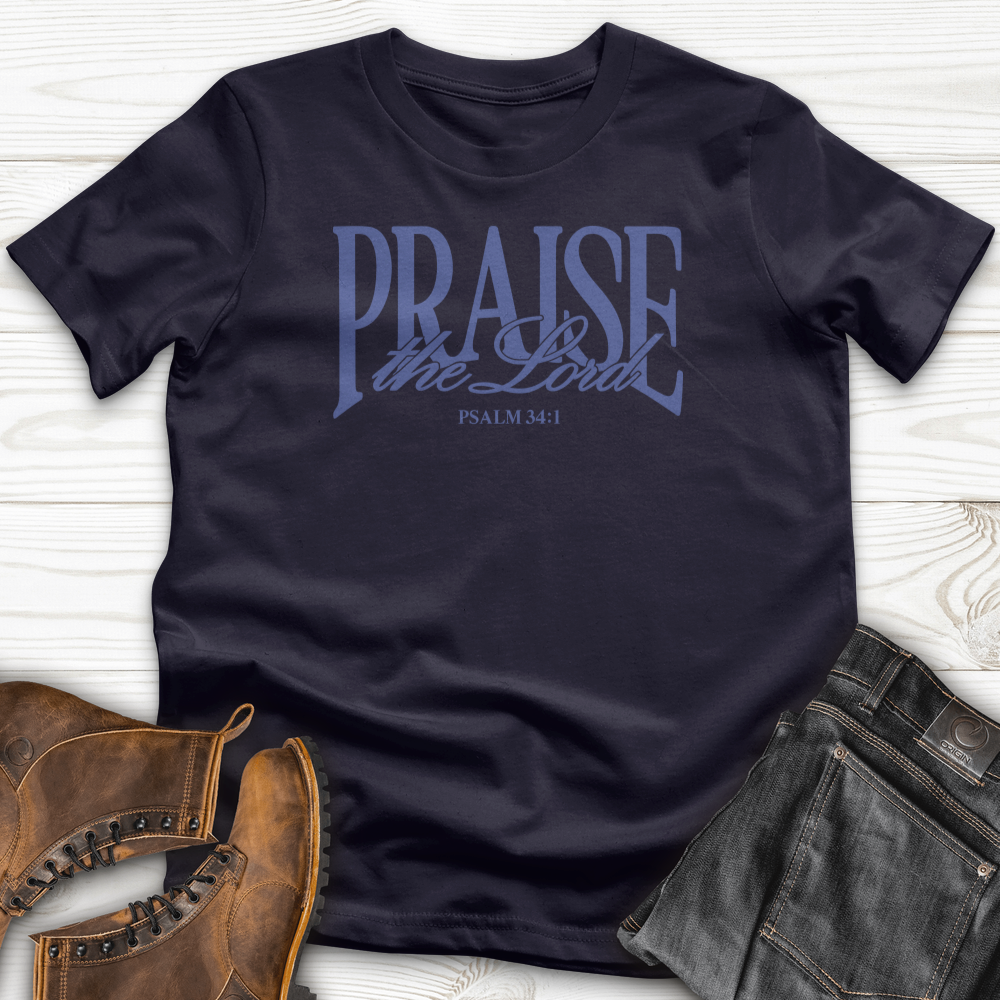 Praise the Lord T-Shirt