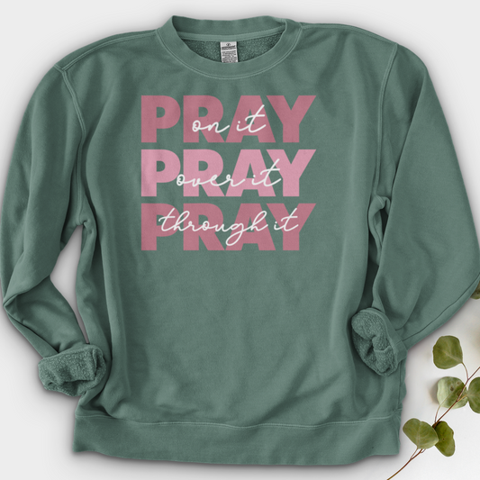 Pray On It Crewneck
