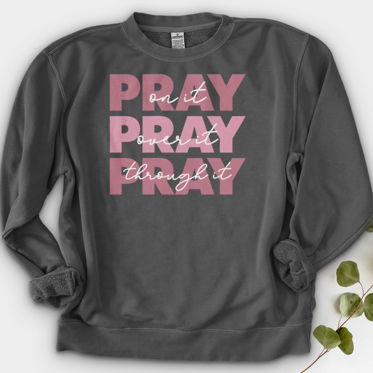 Pray On It Crewneck