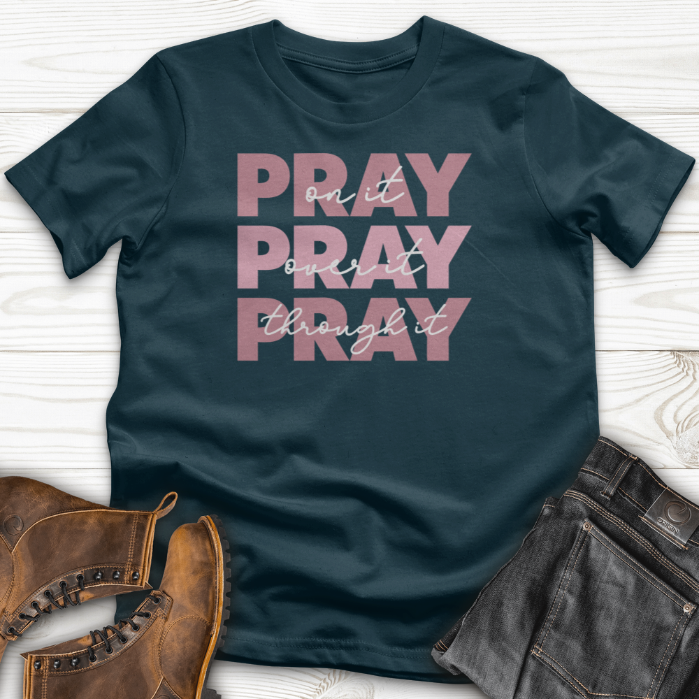 Pray On It T-Shirt