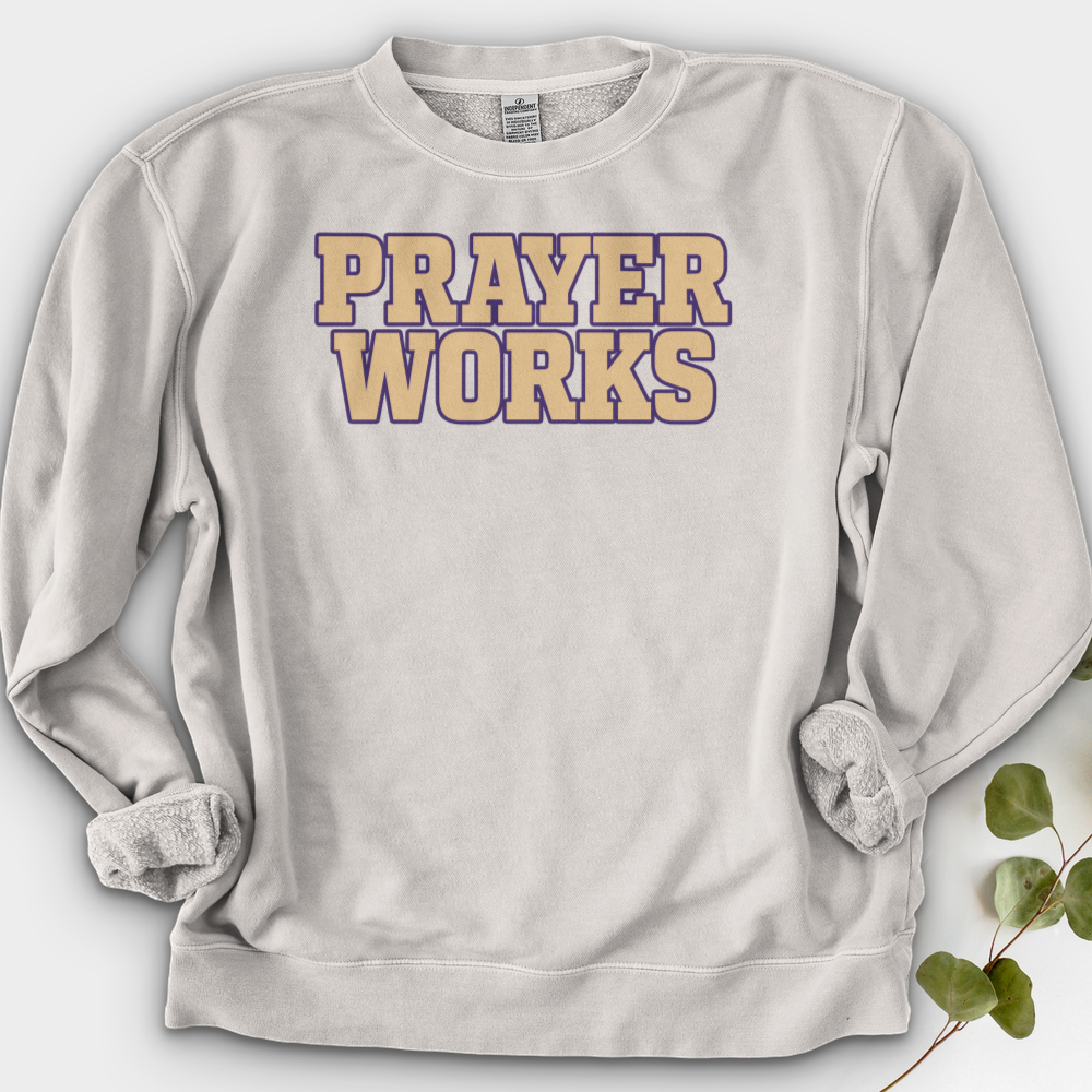 Prayer Works Crewneck