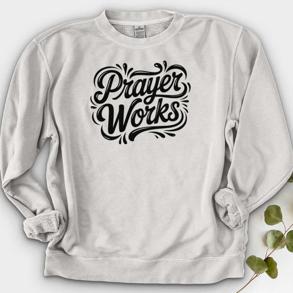 Prayer Works Crewneck