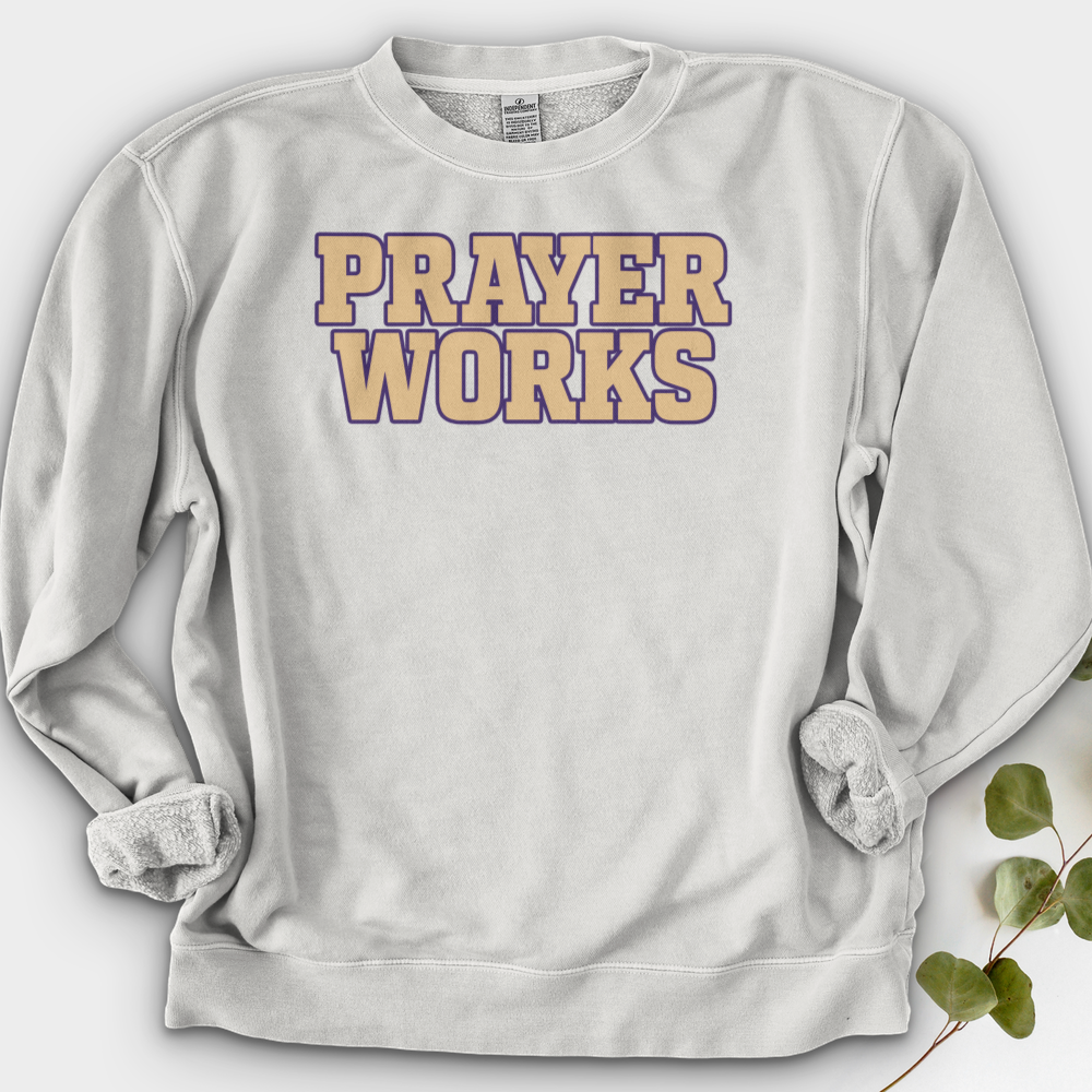 Prayer Works Crewneck