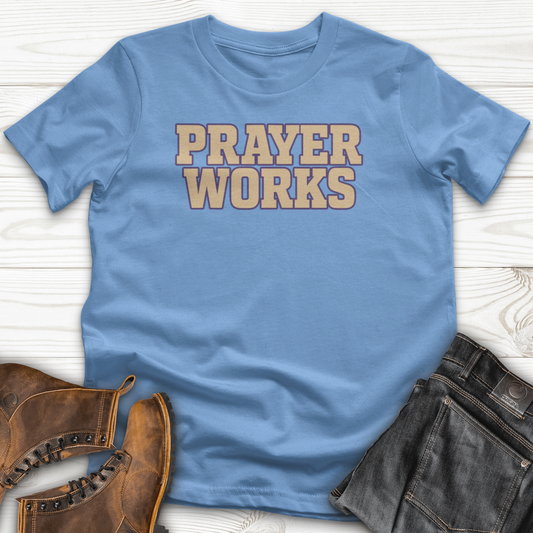 Prayer Works T-Shirt