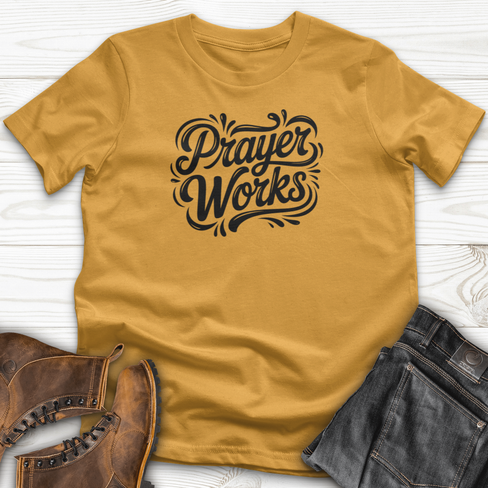 Prayer Works T-Shirt