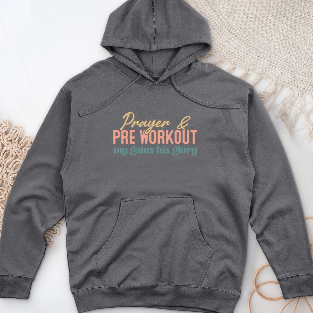 Prayer & Pre Workout Midweight Hooded Sweatshirt
