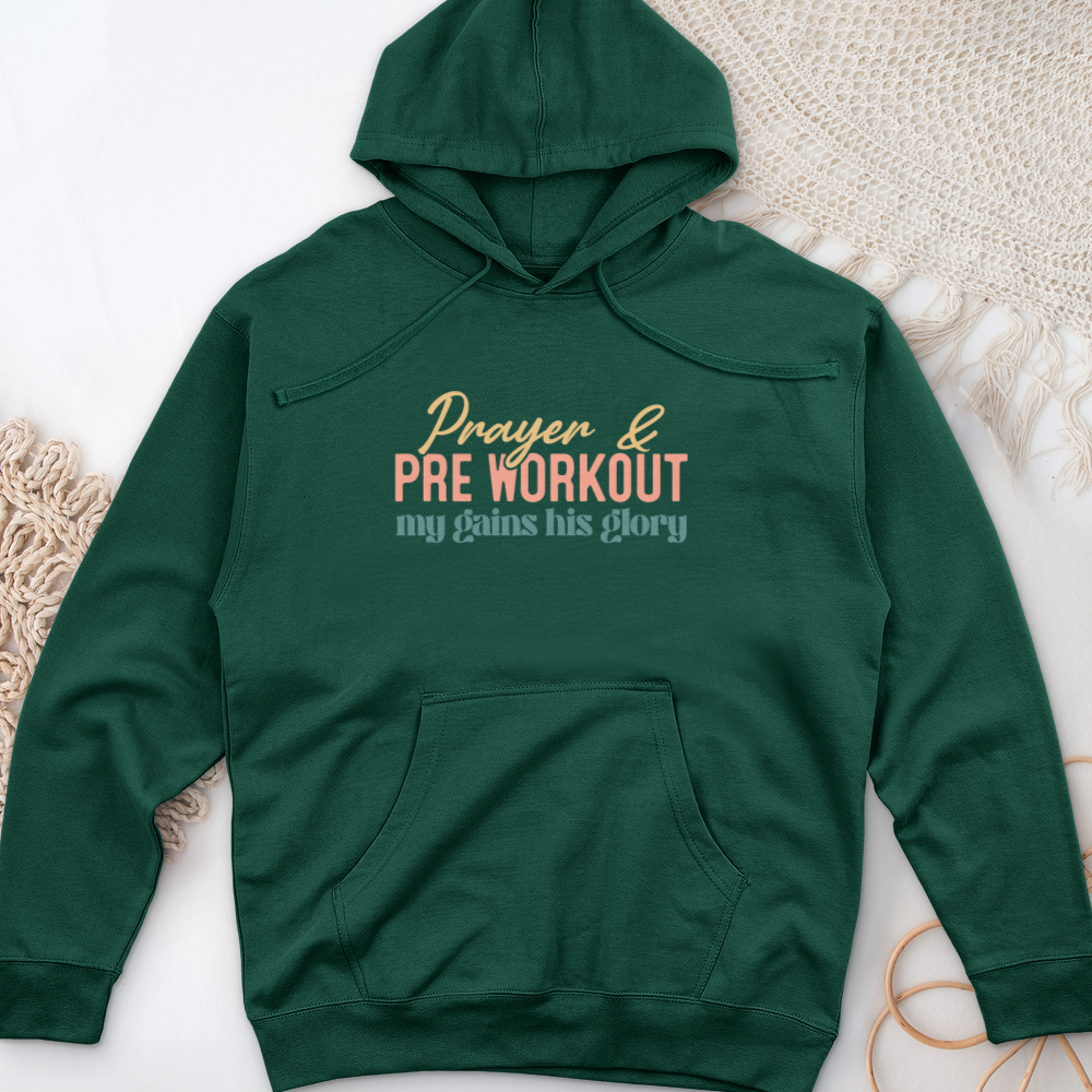 Prayer & Pre Workout Midweight Hooded Sweatshirt