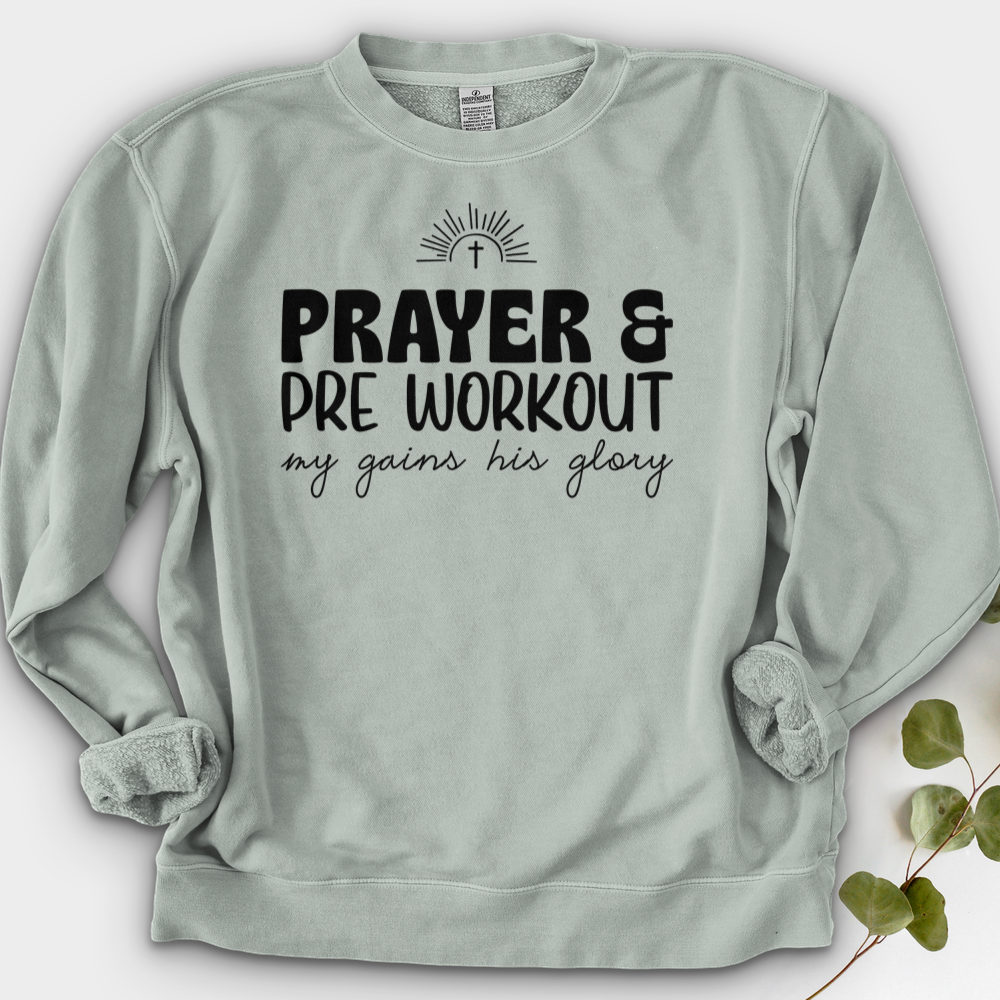 Prayer and PreWorkout Crewneck