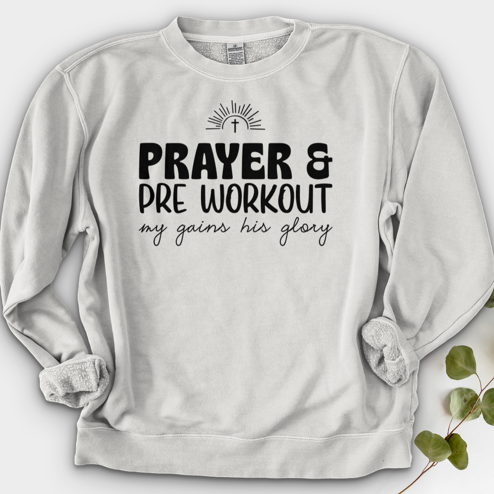 Prayer and PreWorkout Crewneck