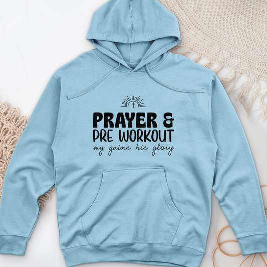 Prayer and PreWorkout Midweight Hooded Sweatshirt