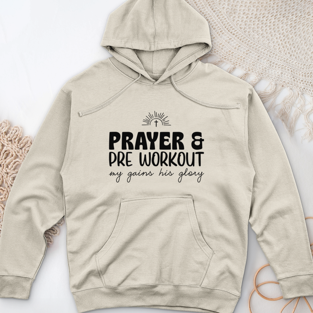 Prayer and PreWorkout Midweight Hooded Sweatshirt