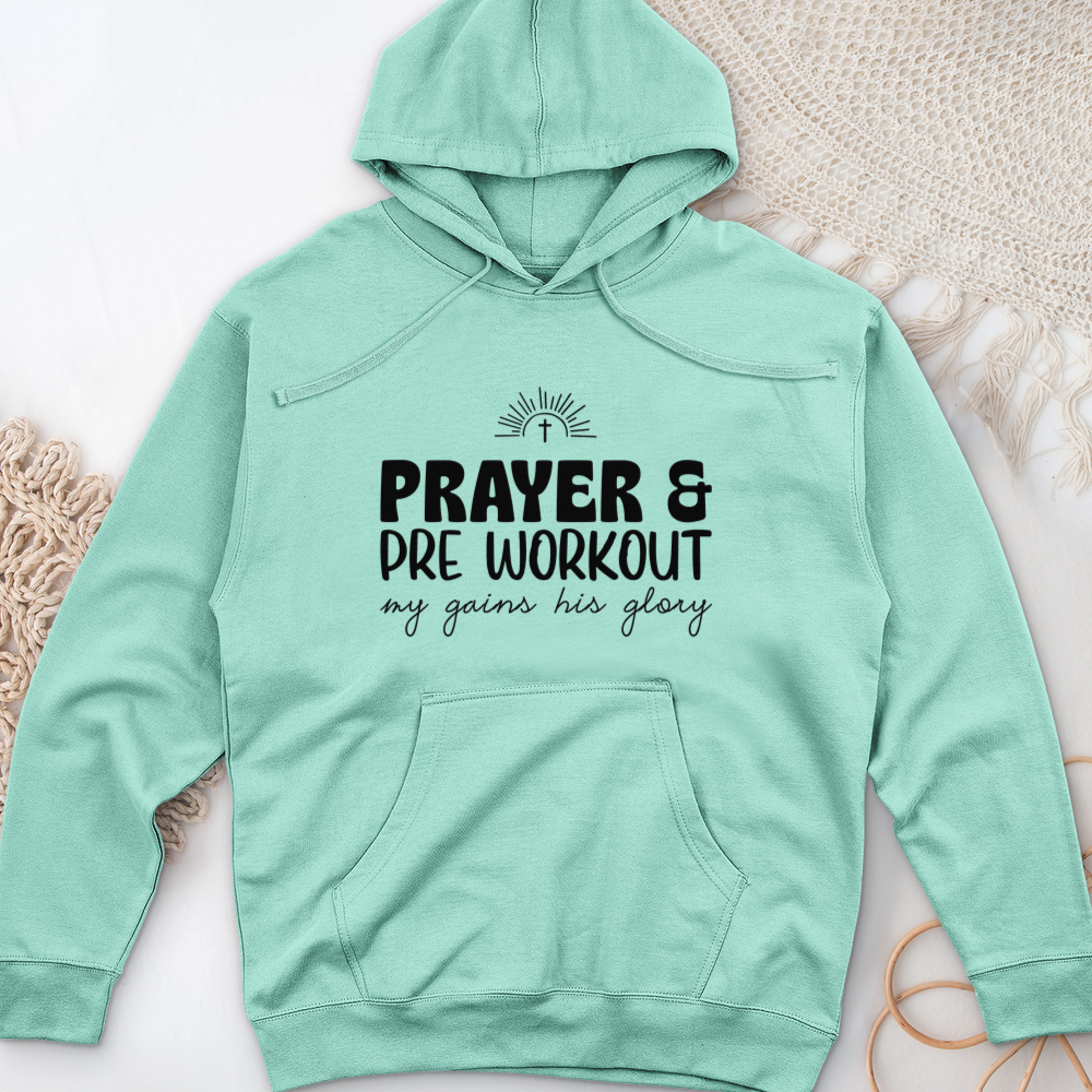 Prayer and PreWorkout Midweight Hooded Sweatshirt