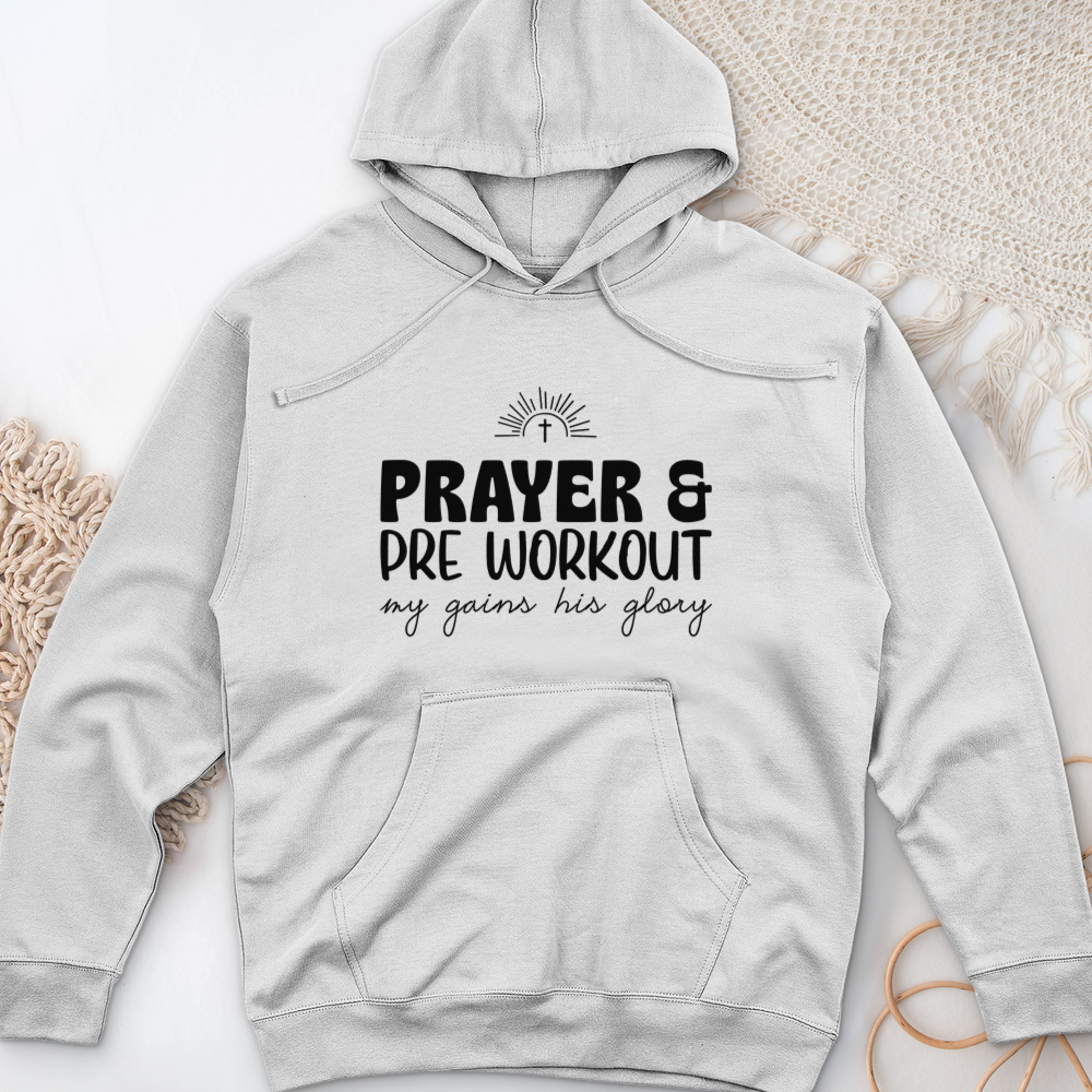 Prayer and PreWorkout Midweight Hooded Sweatshirt