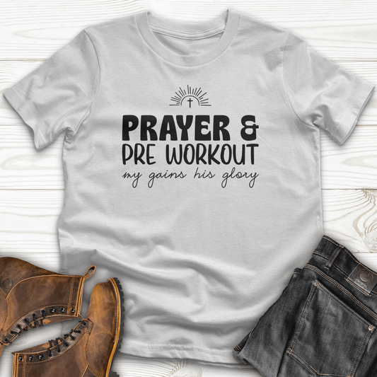 Prayer and PreWorkout T-Shirt