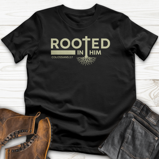 Rooted in Him T-shirt