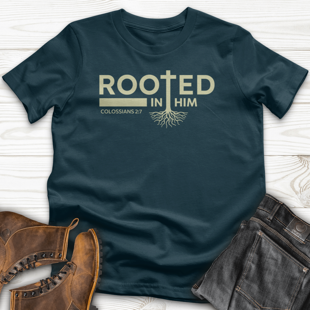 Rooted in Him T-shirt