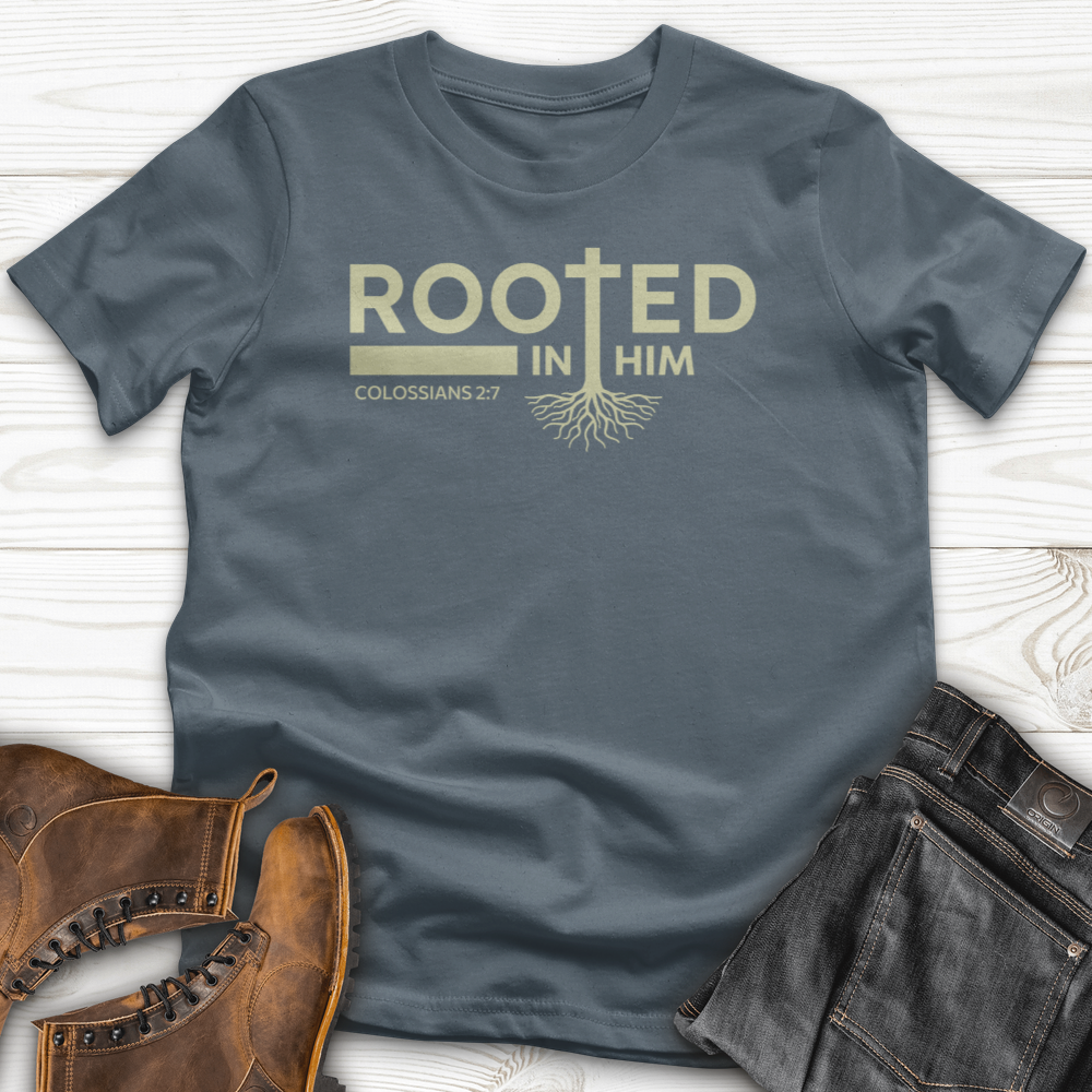 Rooted in Him T-shirt