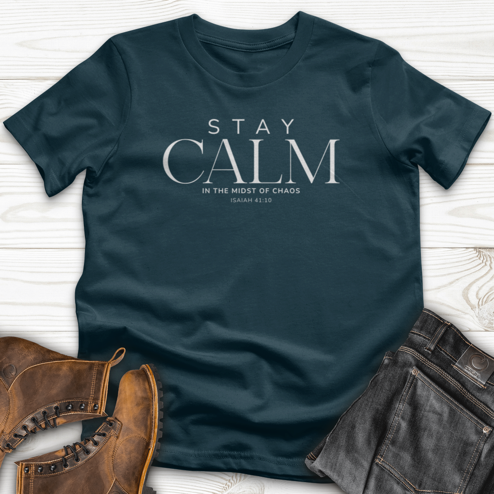 Stay Calm T-Shirt