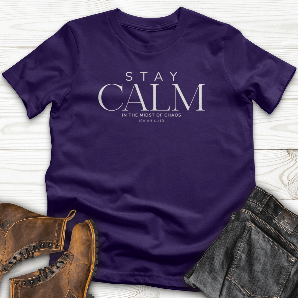 Stay Calm T-Shirt