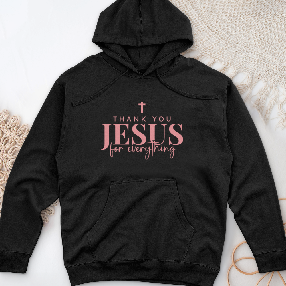 Thank You Jesus Midweight Hooded Sweatshirt