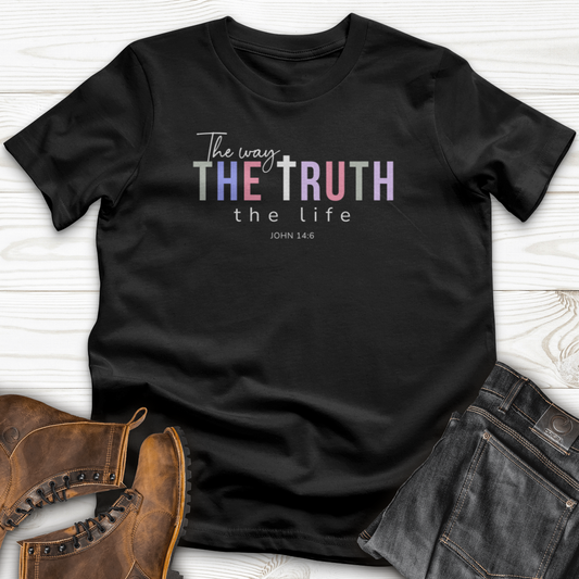 The Way the Truth the Life T-Shirt