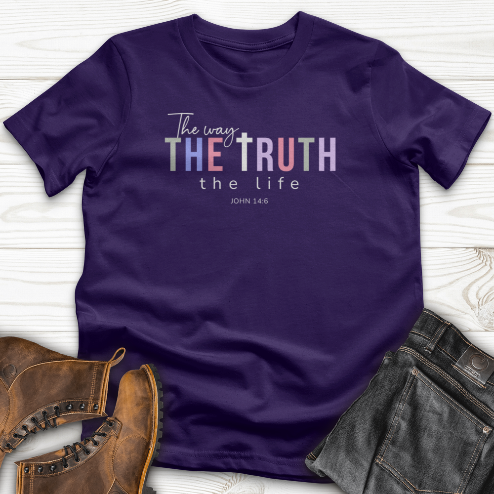 The Way the Truth the Life T-Shirt