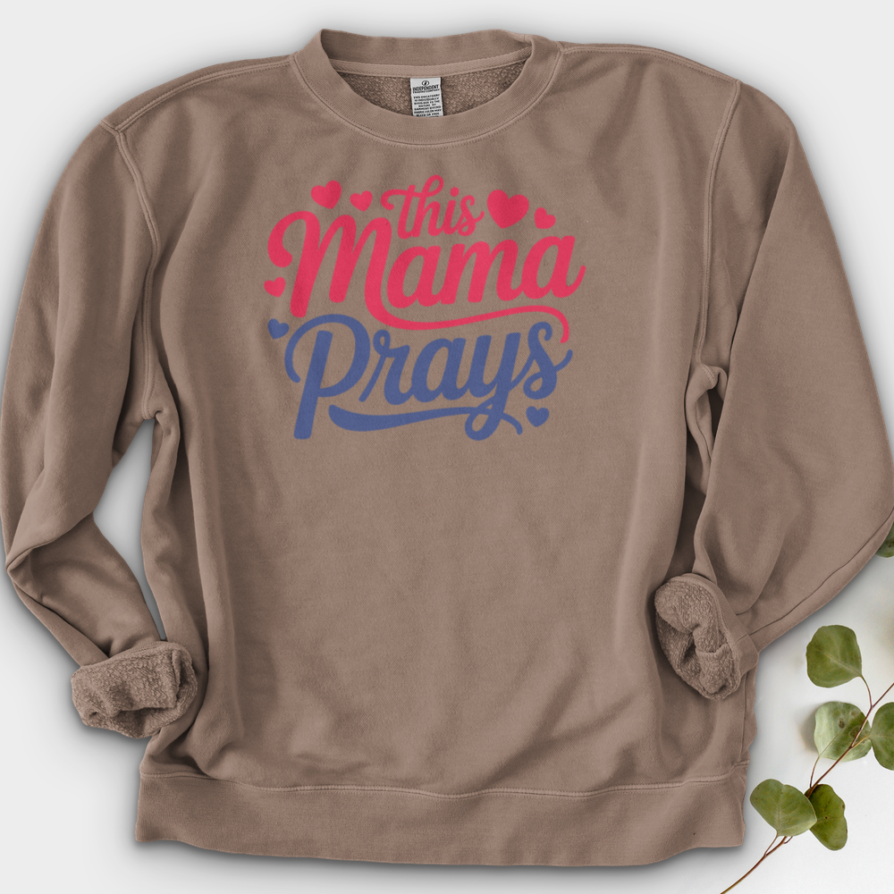 This Mama Prays Crewneck