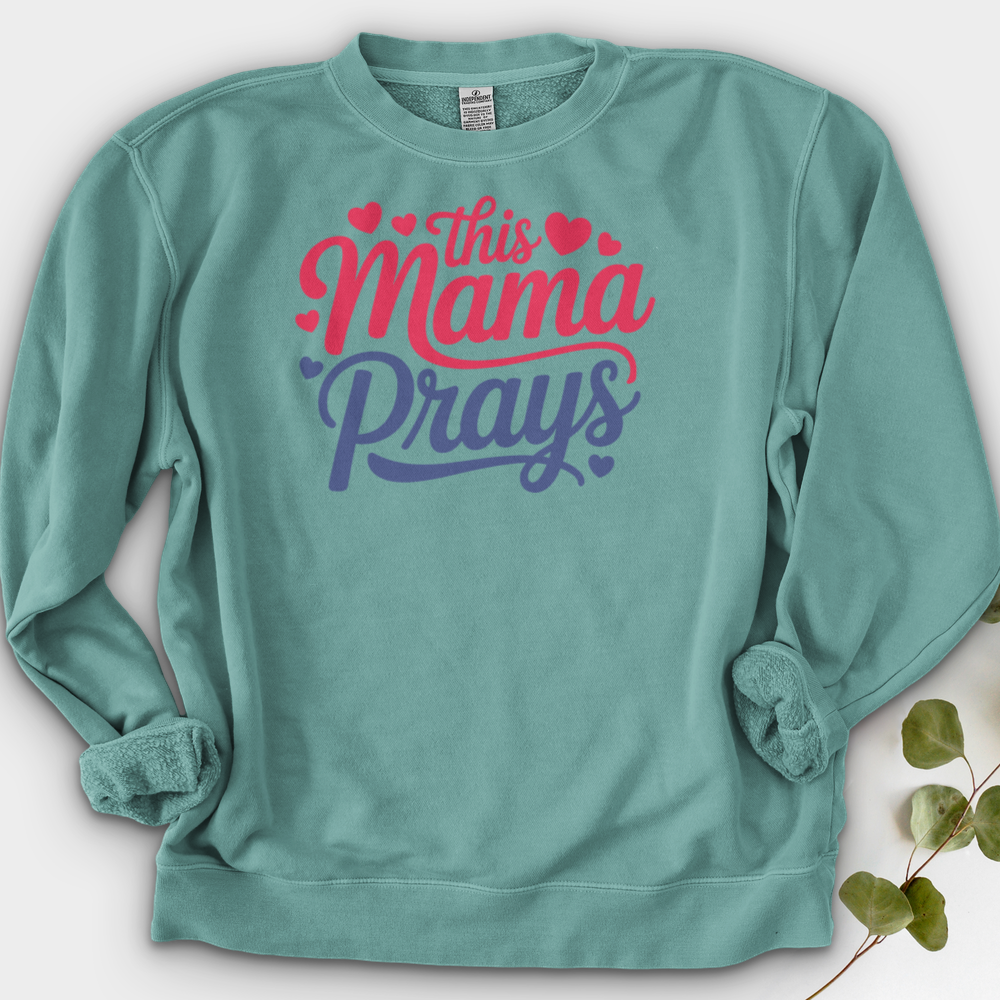 This Mama Prays Crewneck