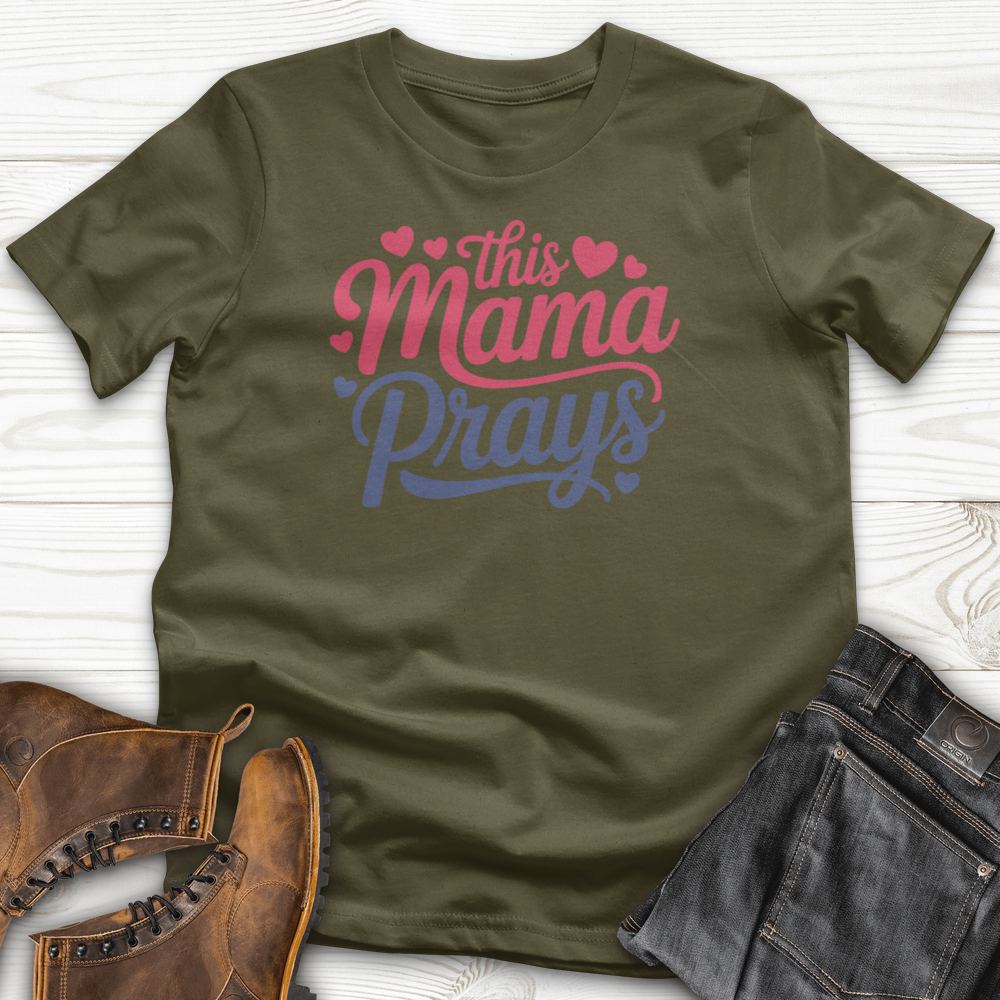 This Mama Prays T-Shirt