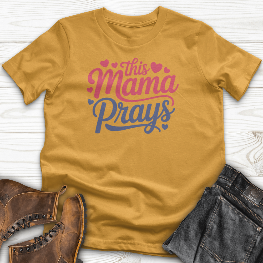 This Mama Prays T-Shirt