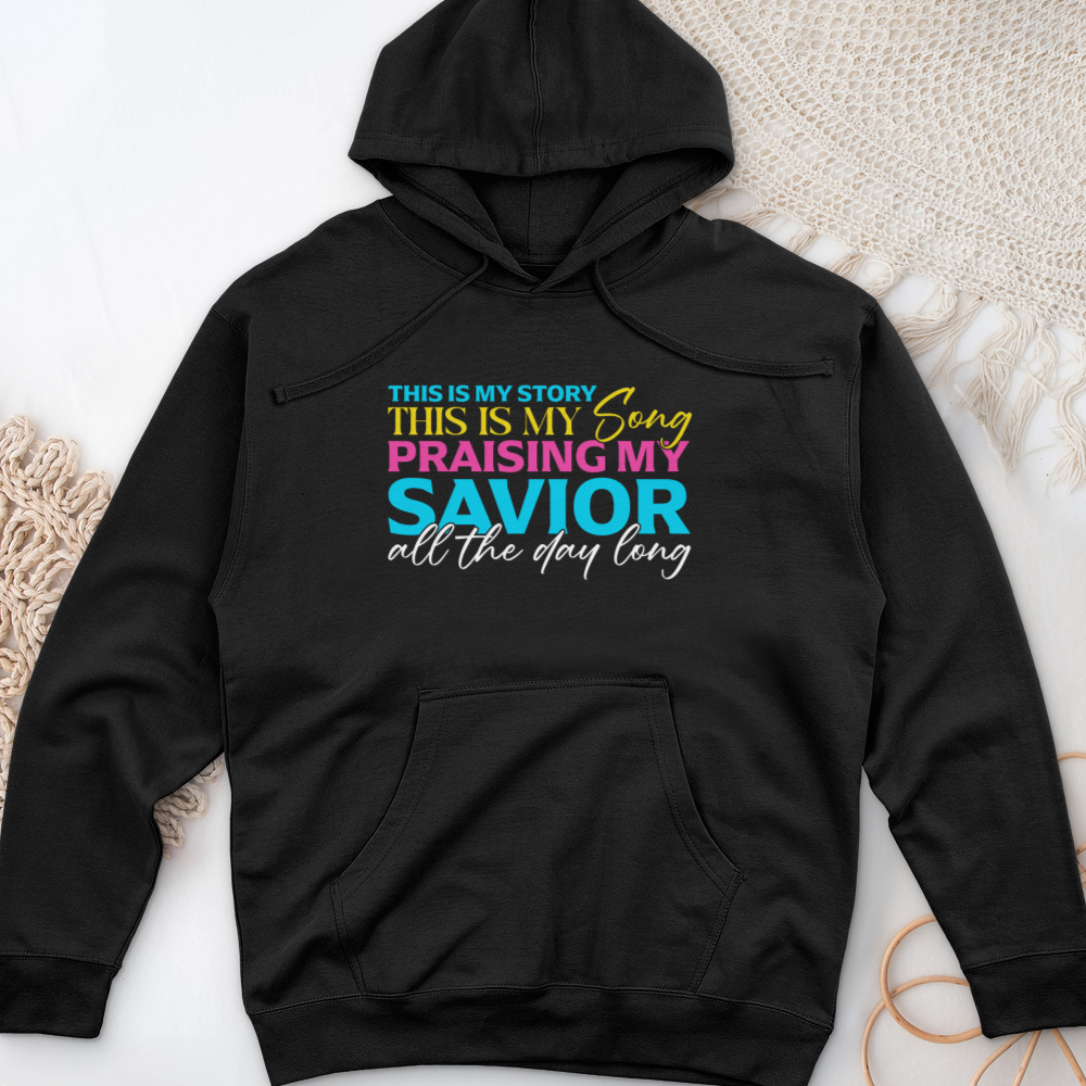 This is My Story Midweight Hooded Sweatshirt