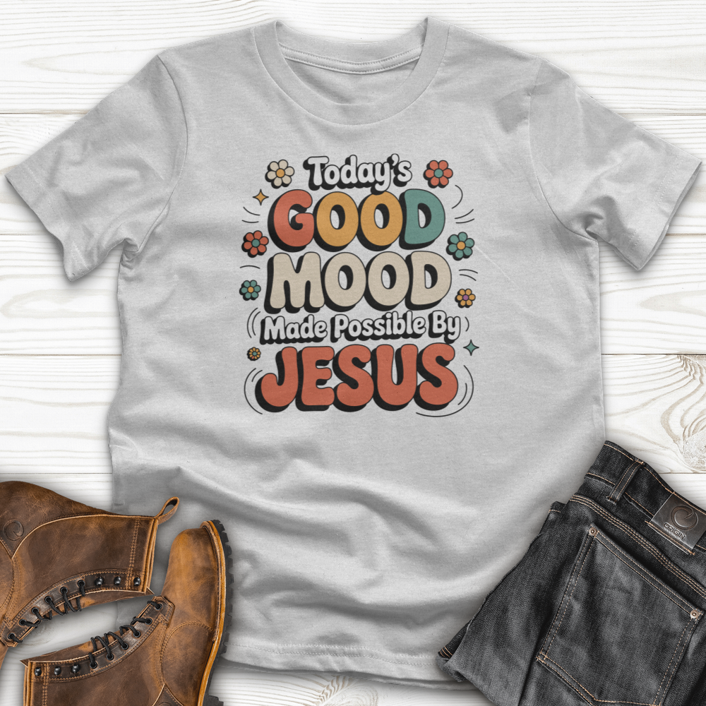 Today's Good Mood T-Shirt