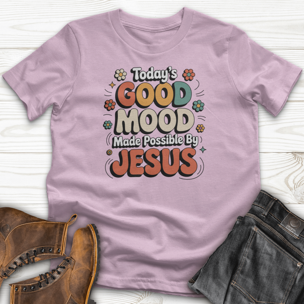 Today's Good Mood T-Shirt