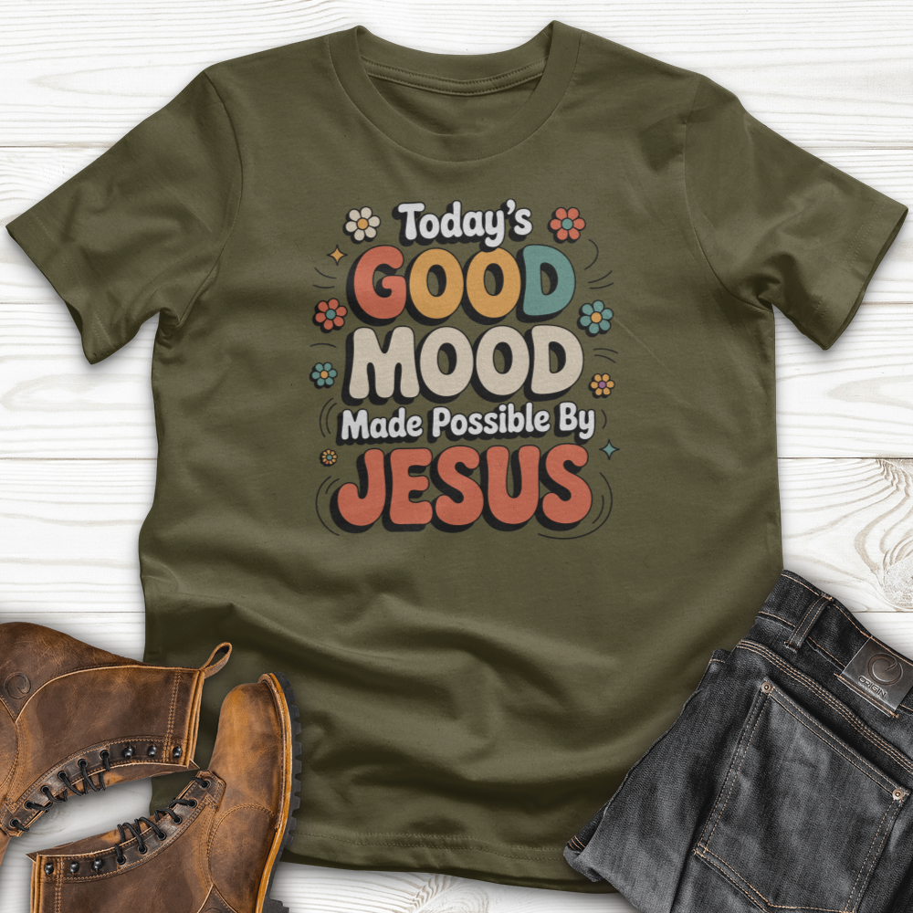 Today's Good Mood T-Shirt