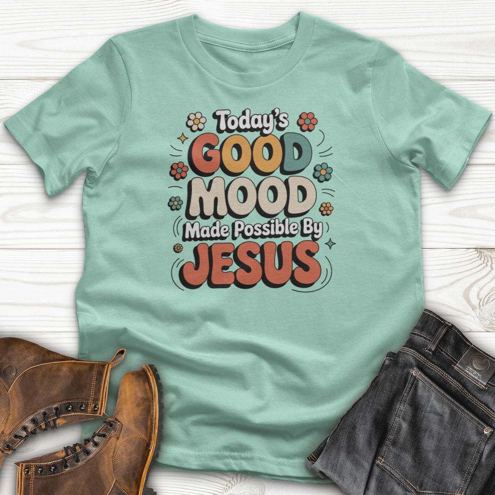 Today's Good Mood T-Shirt