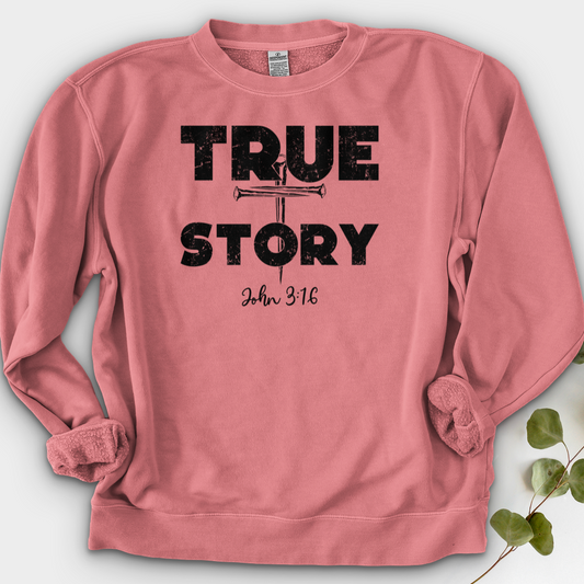 True Story Crewneck