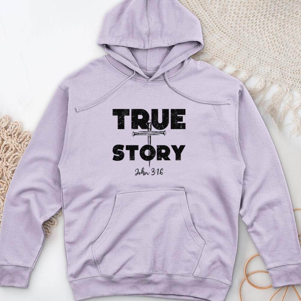True Story Midweight Hooded Sweatshirt