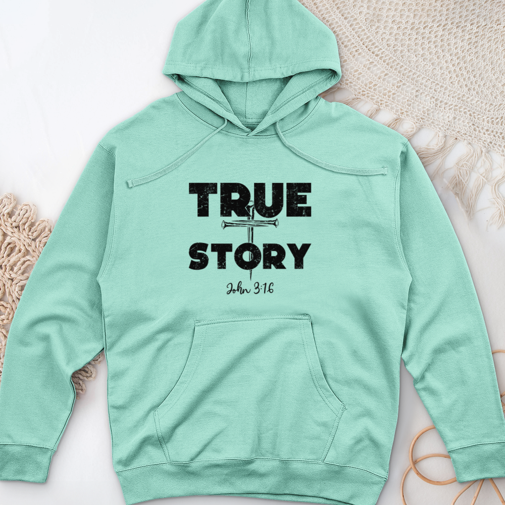 True Story Midweight Hooded Sweatshirt