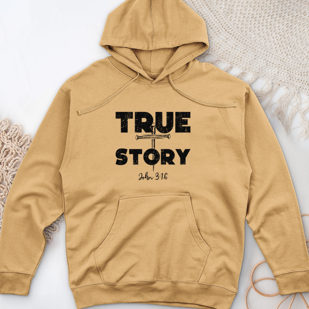 True Story Midweight Hooded Sweatshirt