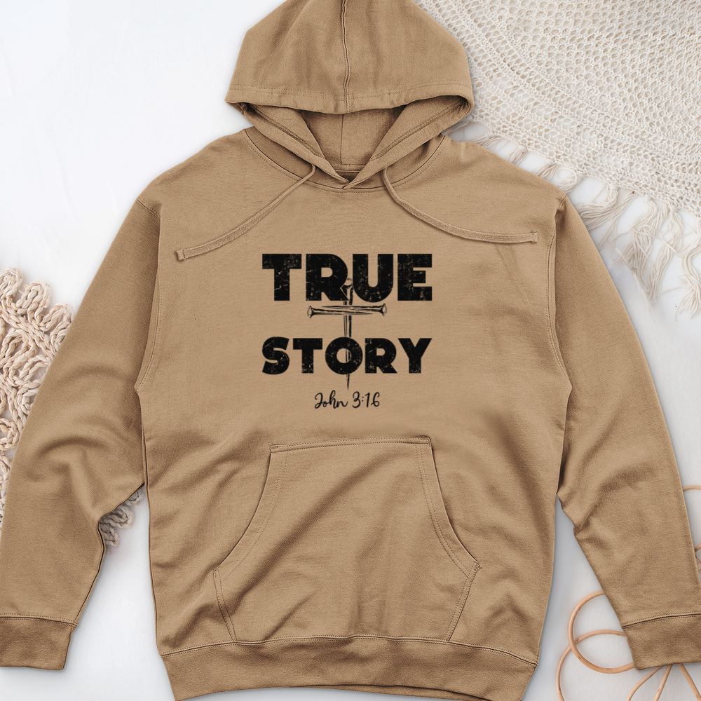 True Story Midweight Hooded Sweatshirt