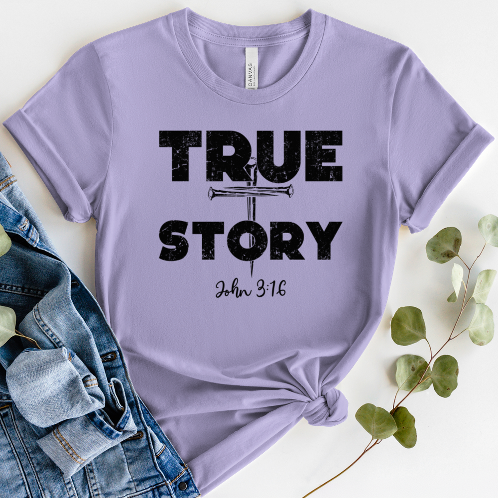 True Story Tee