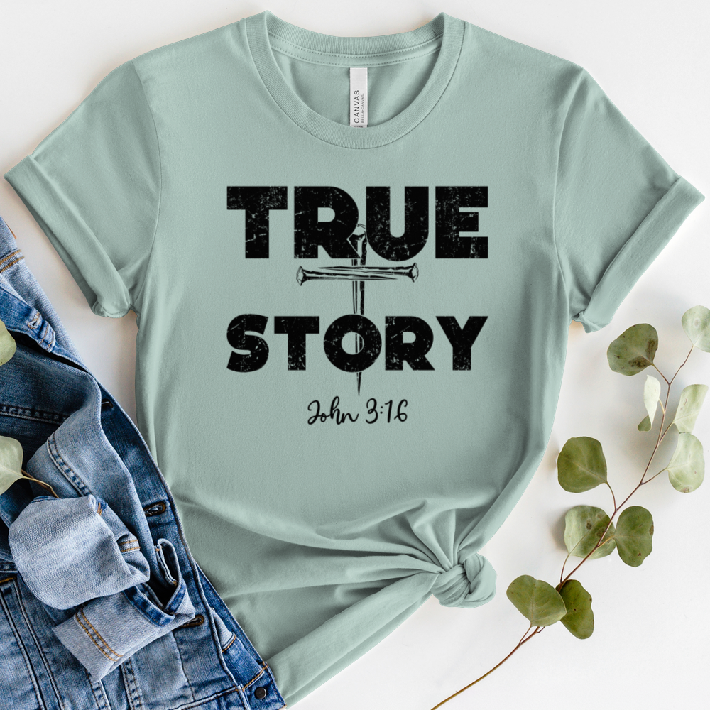 True Story Tee