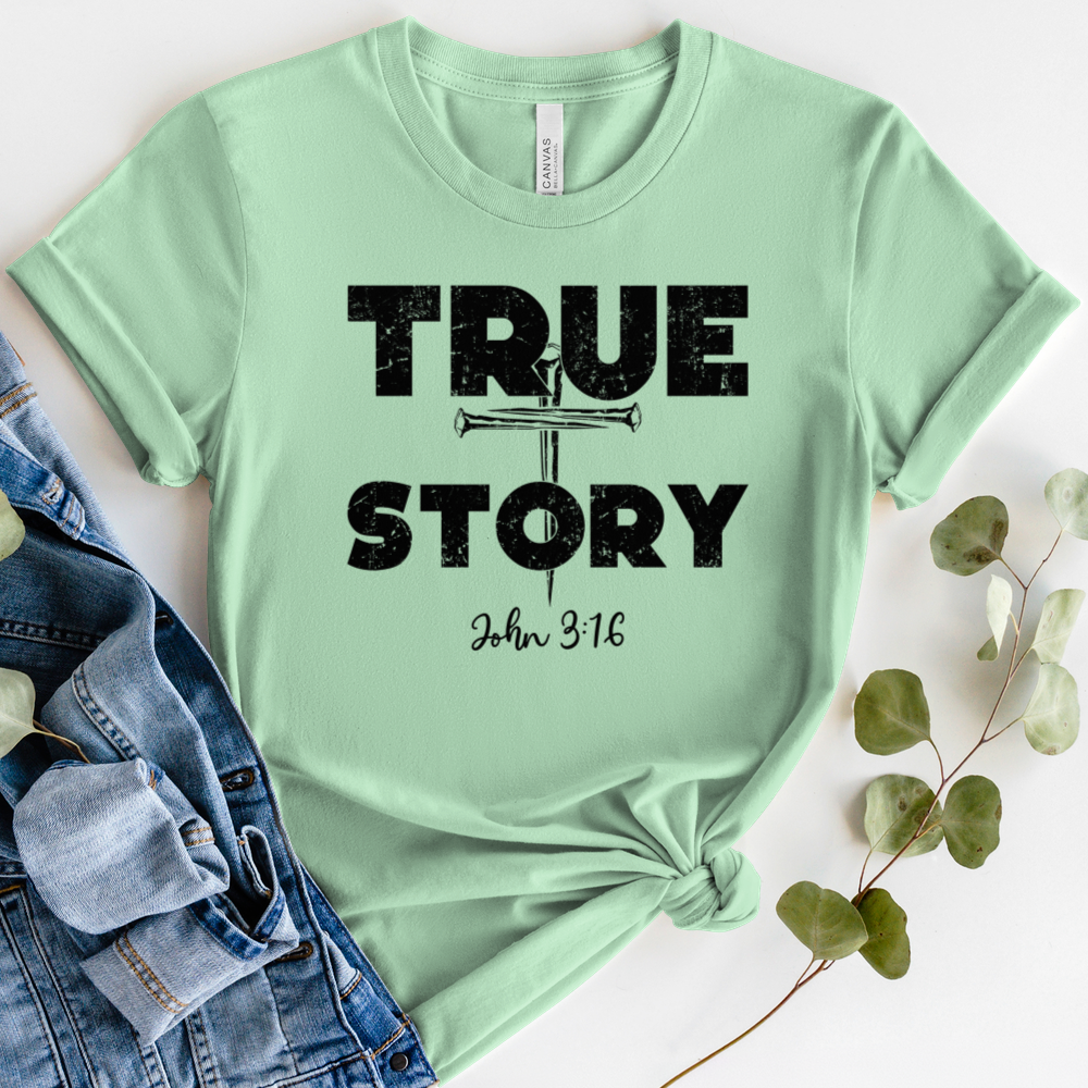 True Story Tee