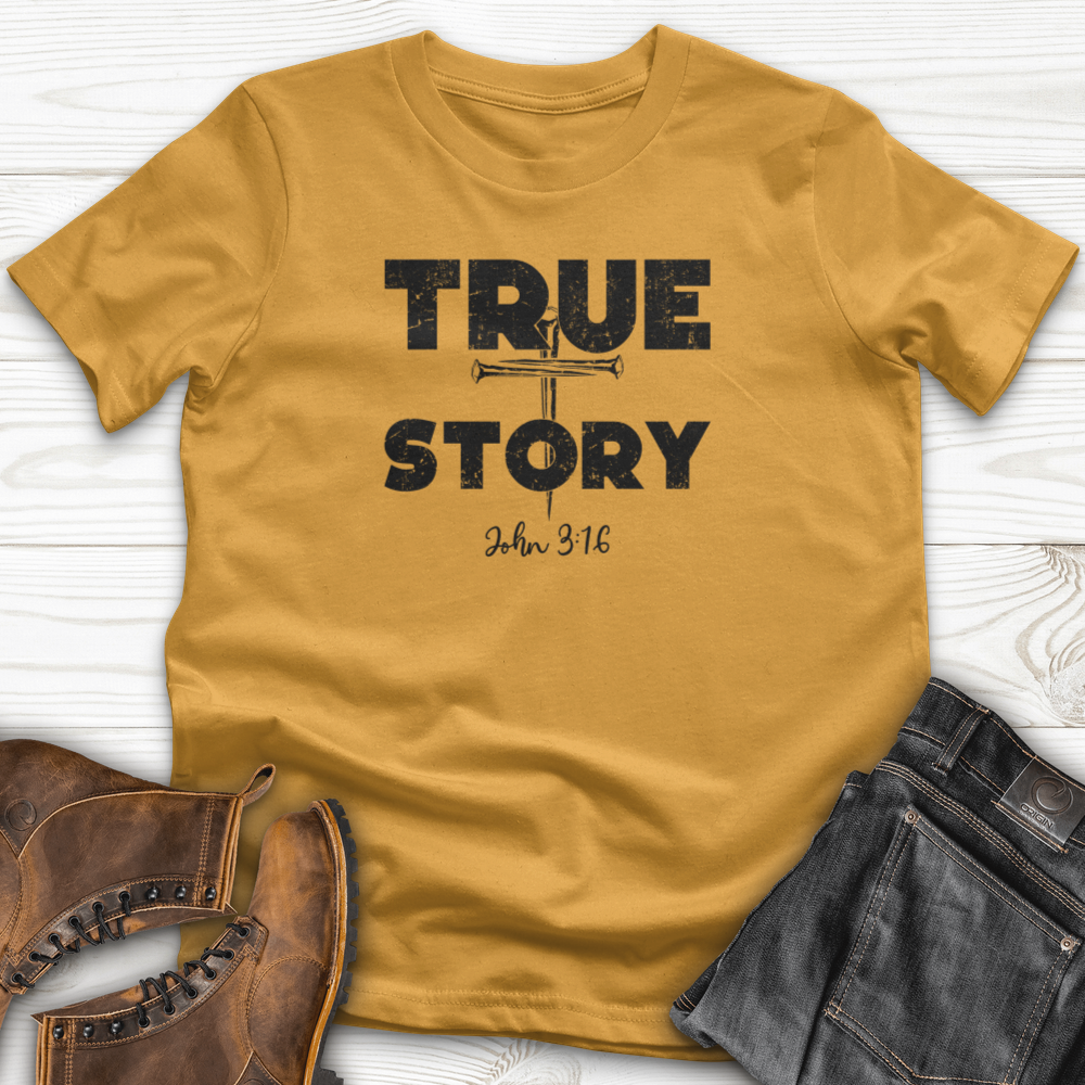 'True Story' T-Shirt