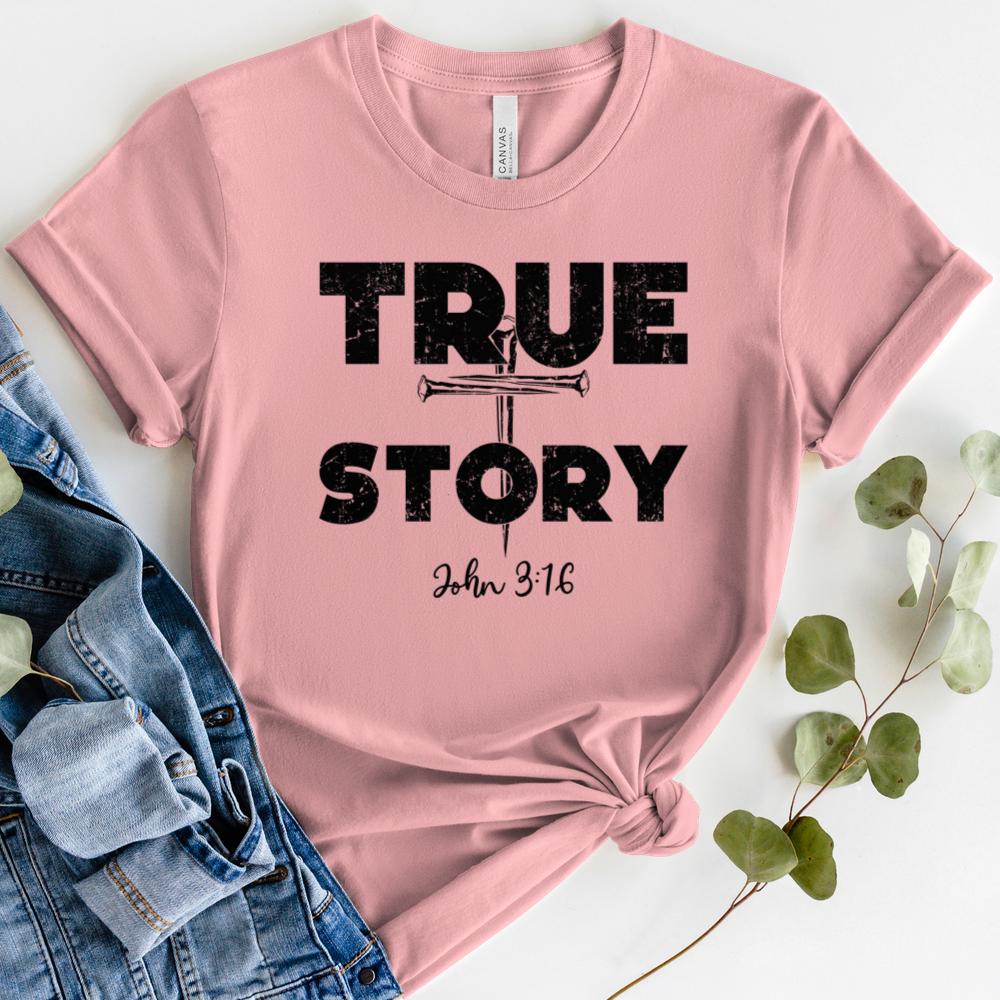 True Story Tee