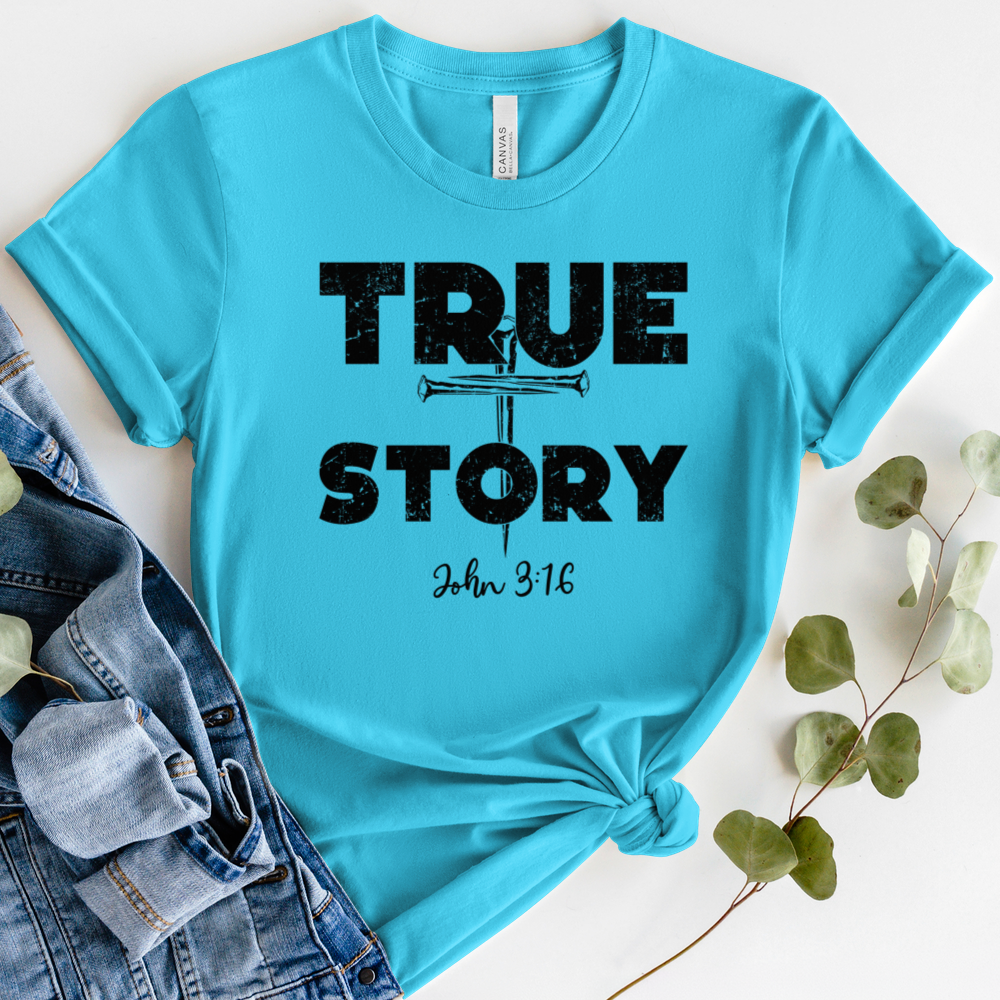 True Story Tee
