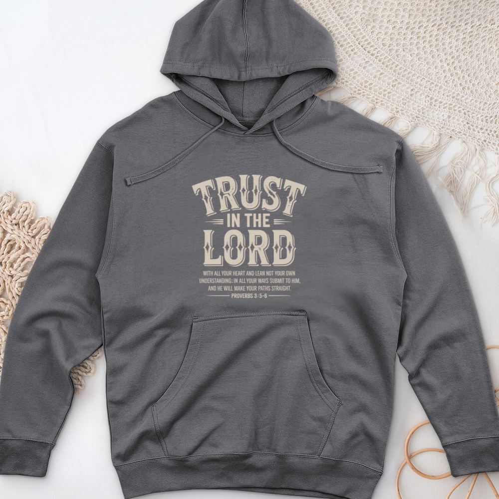 Trust in the Lord Midweight Hooded Sweatshirt