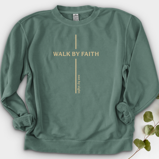Walk By Faith Crewneck