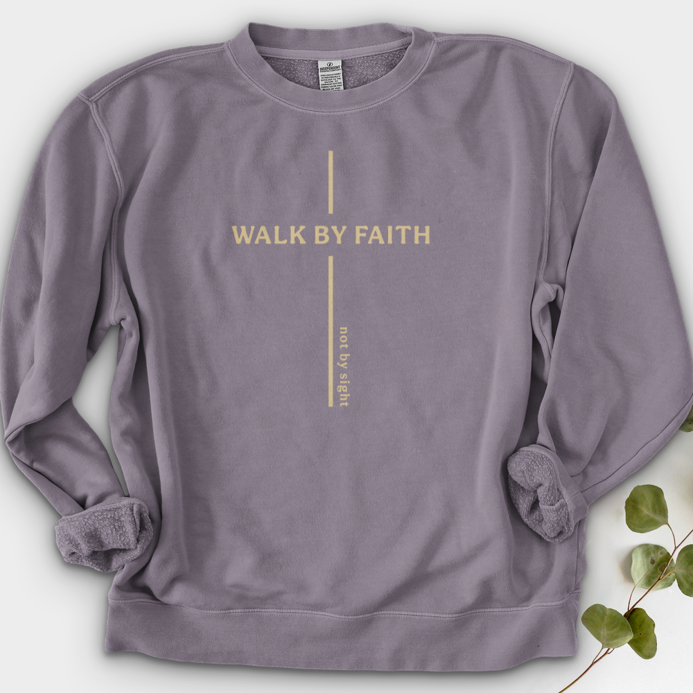Walk By Faith Crewneck